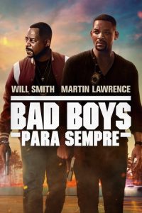 Bad Boys Para Sempre